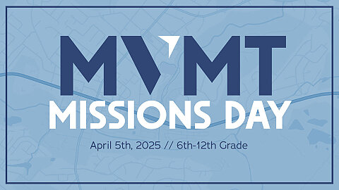 MVMT Missions Day