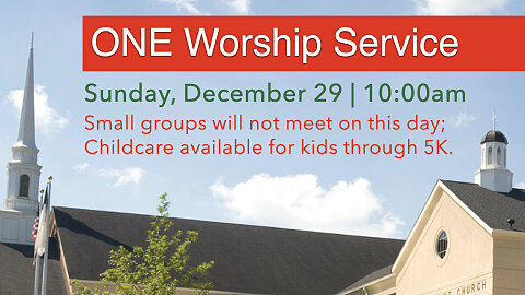 One Worship Service