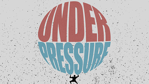 Under Pressure